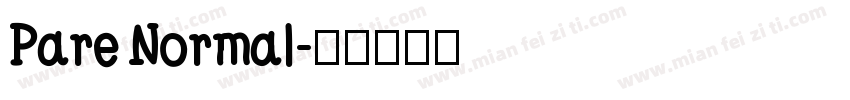 Pare Normal字体转换